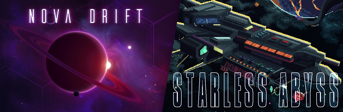 Starless Abyss + Nova Drift