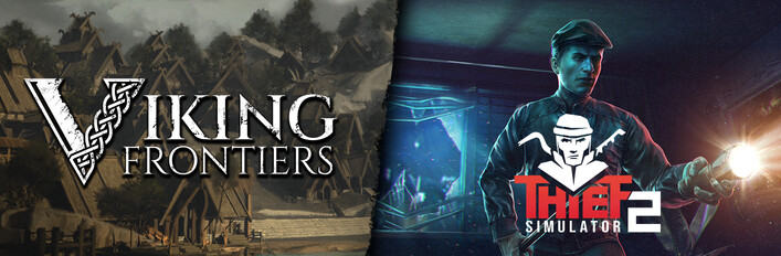 Viking Frontiers and Thief Simulator 2