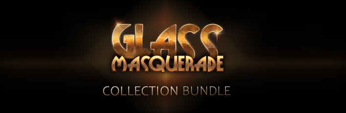 Glass Masquerade Collection
