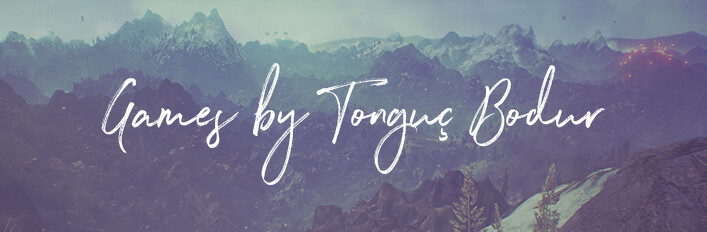 Games by Tonguc Bodur