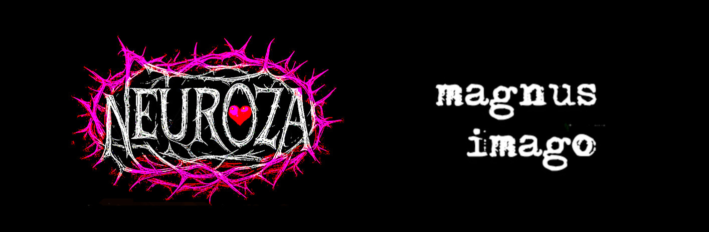 NEUROZA & MAGNUS IMAGO