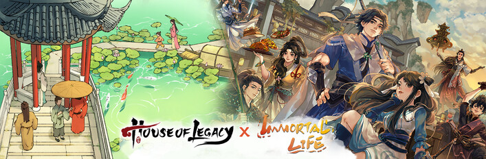 House of Legacy + Immortal Life