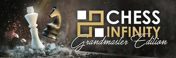 Chess Infinity: Grandmaster Edition