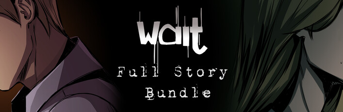 Wait: Full Story
