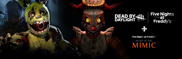 Dead by Daylight + Five Nights at Freddy's