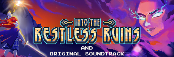 Into the Restless Ruins