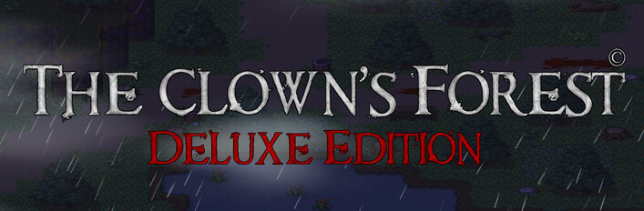 The Clown's Forest: Deluxe Edition