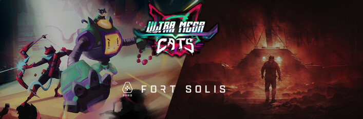 Fort Solis & Ultra Mega Cats