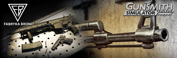 Gunsmith + Fabryka Broni