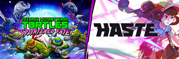 TMNT: Splintered Fate x Haste