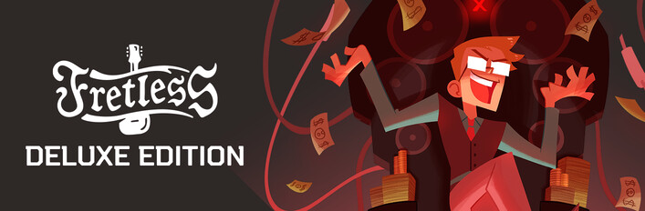 Fretless - Deluxe Edition (Game + OST)