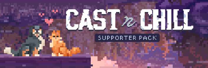 Cast n Chill - Supporter Pack