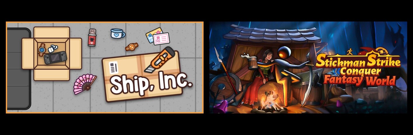 Ship, Inc. & Stickman Strikes: Conquer Fantasy World