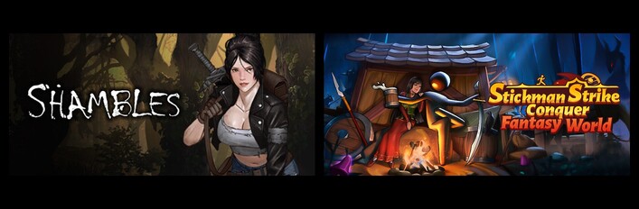 Shambles: Sons of Apocalypse & Stickman Strikes: Conquer Fantasy World