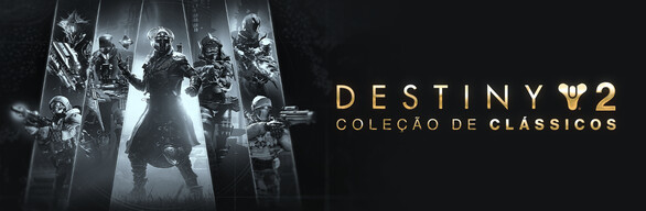 Destiny 2: Coleção de Clássicos (2025)
