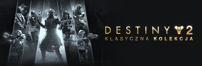 Destiny 2: Klasyczna kolekcja (2025)
