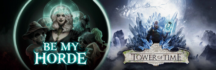 Be My Horde x Tower of Time