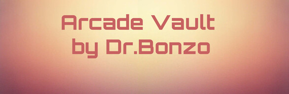 Arcade Vault by Dr.Bonzo