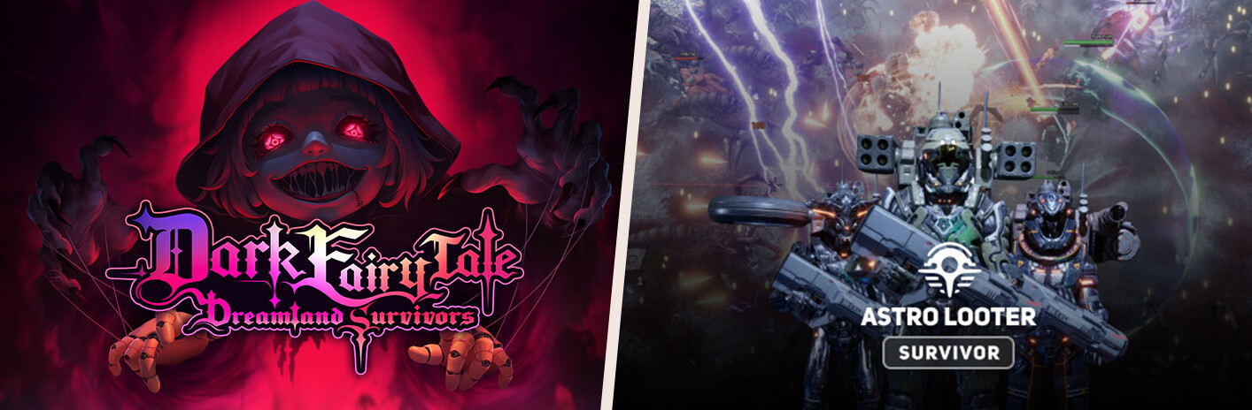 Dark Fairy Tale ＆ Astro Looter