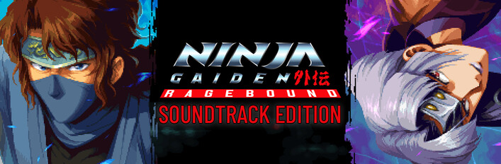 NINJA GAIDEN: Ragebound - Soundtrack Edition