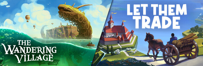 Let Them Trade & The Wandering Village