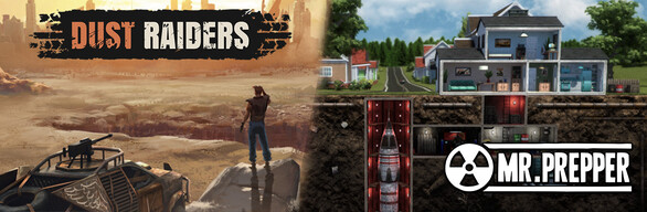 Mr. Prepper and Dust Riders
