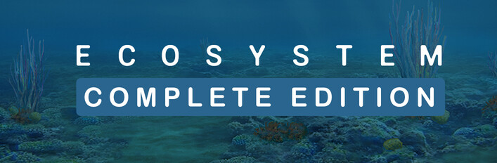 Ecosystem - Complete Edition
