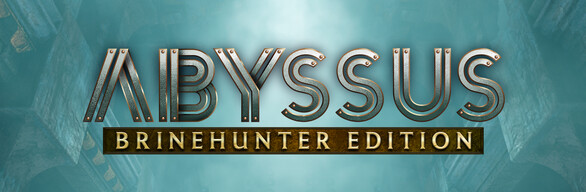 Abyssus - Brinehunter Edition