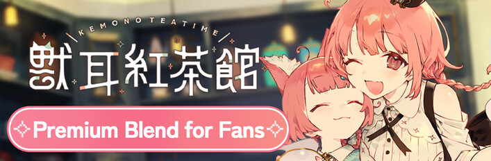 Kemono Teatime: Premium Blend for Fans