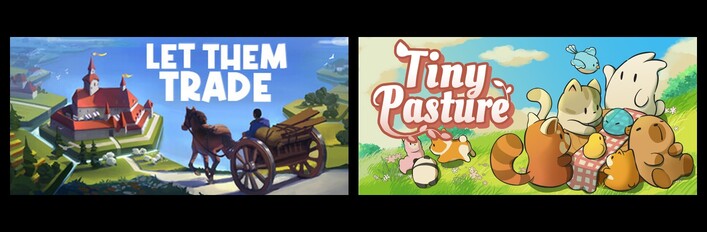 Let Them Trade & Tiny Pasture