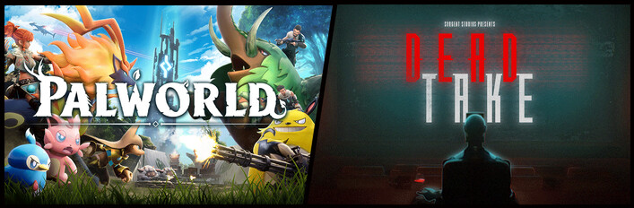 デッドテイク + パルワールド