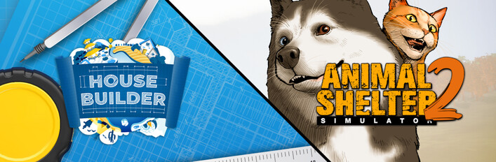 Animal Shelter 2 and House Builder