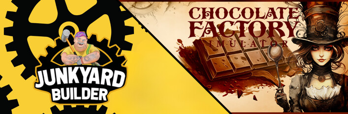 Chocolate Factory and Junkyard Builder