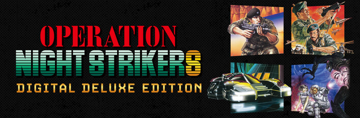 Operation Night Strikers Digital Deluxe Edition