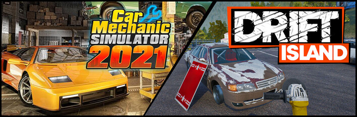 Drift Island and Car Mechanic Simulator 2021