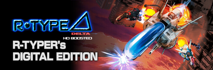 R-Type Delta: HD Boosted R-TYPER's DIGITAL EDITION