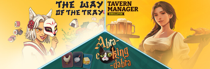Tavern Manager Simulator 🍻 + Abra-Cooking-Dabra + The Way of the Tray: Japanese Restaurant Simulator 🍙