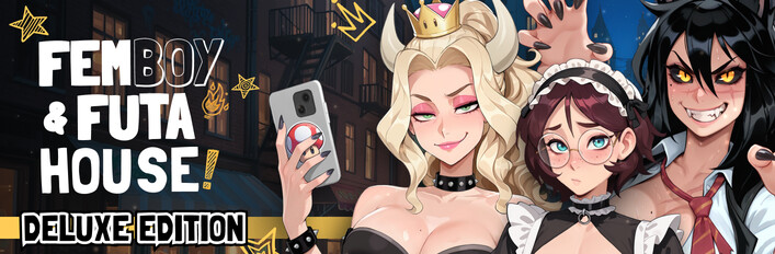 FEMBOY FUTA HOUSE - Deluxe Edition