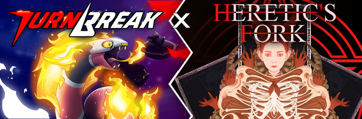 Heretic's Fork x TurnBreak