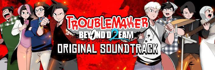 Troublemaker 2: Beyond Dream Deluxe