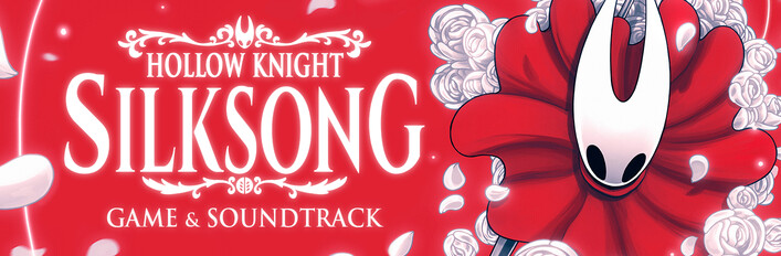 Hollow Knight: Silksong & Soundtrack