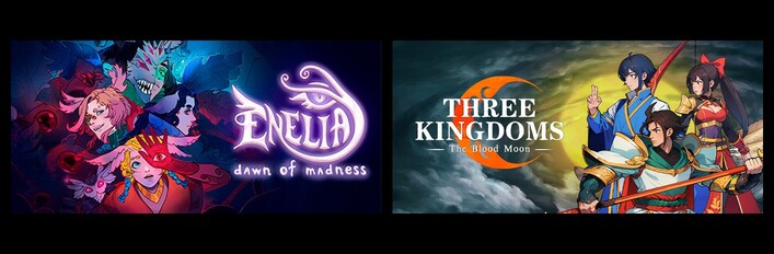 Enelia: Dawn of Madness & Three Kingdoms: The Blood Moon