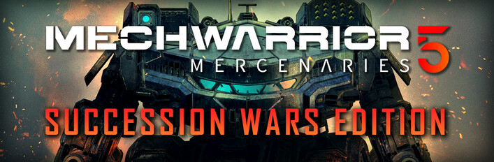 MechWarrior 5: Mercenaries - Succession Wars Edition