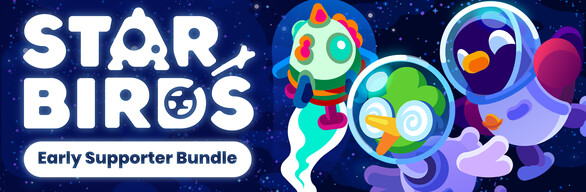 Star Birds Early Supporter Edition