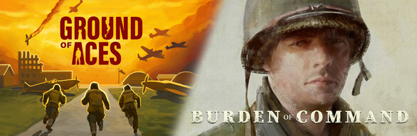 Ground of Aces + Burden of Command