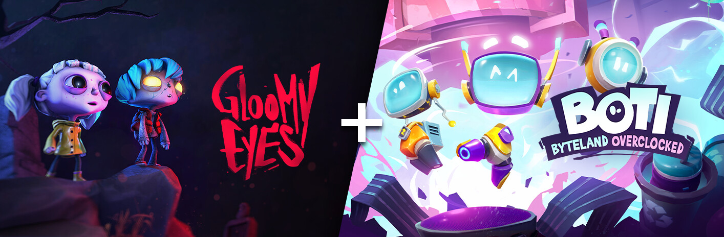 Gloomy Eyes + Boti: Byteland Overclocked