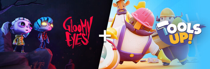 Gloomy Eyes + Tools Up!