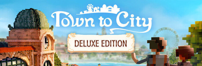 Town to City Deluxe