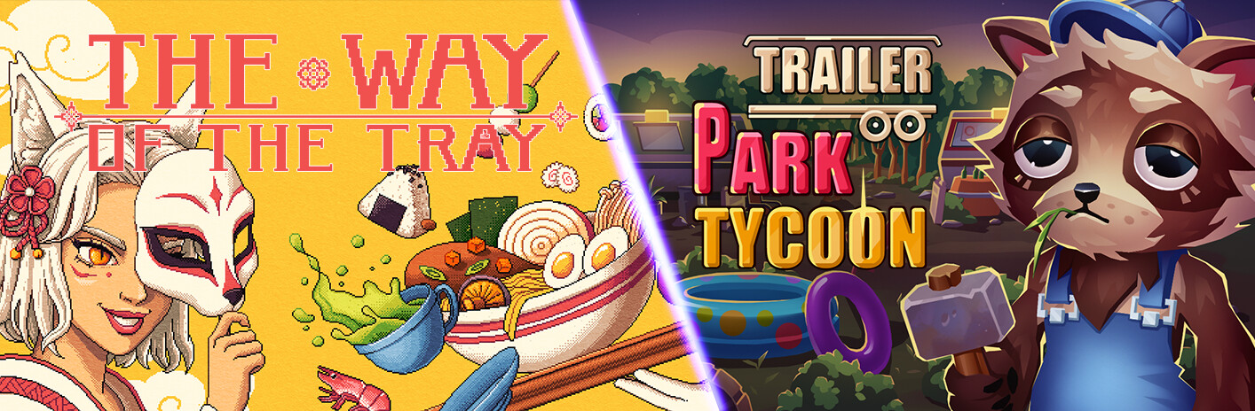 Trailer Park Tycoon: Raccoon Ranch + The Way of the Tray: Japanese Restaurant Simulator