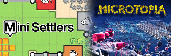 Microtopia + Mini Settlers